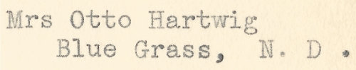 a letter from mrs. otto hartwig of blue grass, north dakota sent in the 1930s