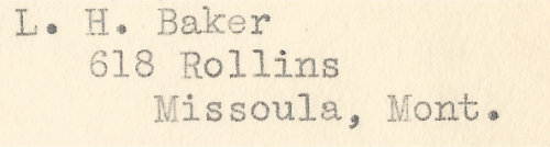 a letter from L.H. Baker of Missoula Montana sent in the 1930s